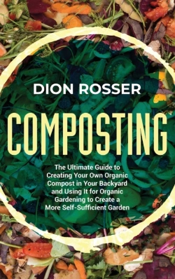 Bertrand.pt - Composting: The Ultimate Guide To Creati