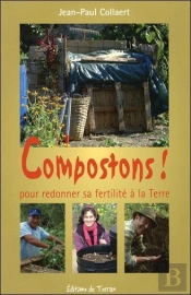 Compostons ! Pour Redonner Sa Fertilité À La Terre