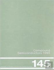 Compound Semiconductors 1995, Proceedings Of The Twenty-Second Int Symposium On Compound Semiconductors Held In Cheju Island, Korea, 28 August-2 September, 1995