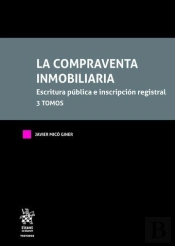 Compraventa Inmobiliaria. Escritura Publica E Inscripcion Registr