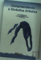 Compreendendo A Ginástica Artística
