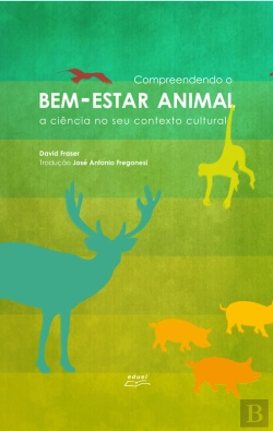 Bertrand.pt - Compreendendo O Bem-Estar Animal: