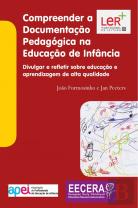 Compreender a Documentação Pedagógica na Educação de Infância