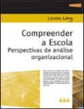 Compreender a Escola