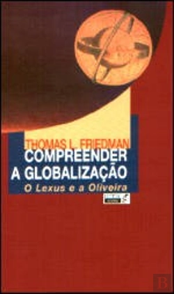 Bertrand.pt - Compreender a Globalização - O Lexus e a Oliveira