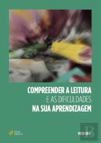 Compreender a Leitura e as Dificuldades na sua Aprendizagem
