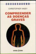 Compreender As Doenças Graves