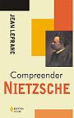 Compreender Nietzsche
