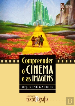 Bertrand.pt - Compreender o Cinema e as Imagens