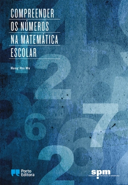 Bertrand.pt - Compreender os Números na Matemática Escolar