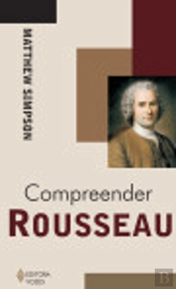 Bertrand.pt - Compreender Rousseau