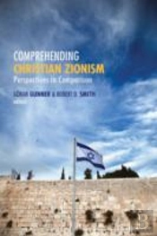 Comprehending Christian Zionism