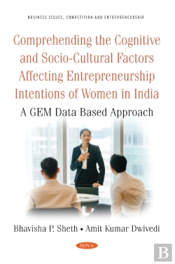 Bertrand.pt - Comprehending The Cognitive And Socio-Cultural Factors Affecting Entrepreneurship Intentions Of Women In India: A Gem Data Based Approach
