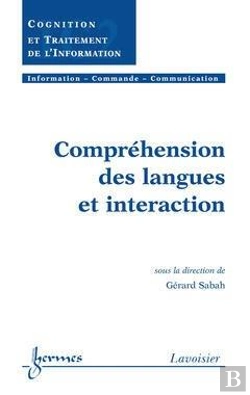 Bertrand.pt - Comprehension Des Langues Et Interaction ; Traite Ic2 Serie Cognition Et Traitement De L'Information