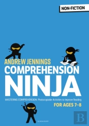 Comprehension Ninja For Ages 7-8: Non-Fiction