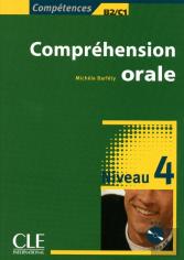 Comprehension Orale B2-C1 ; Niveau 4