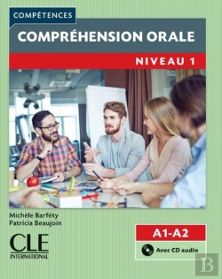 Bertrand.pt - Compréhension Orale Fle ; Niveau 1 ; A1-A2 (2e Édition)