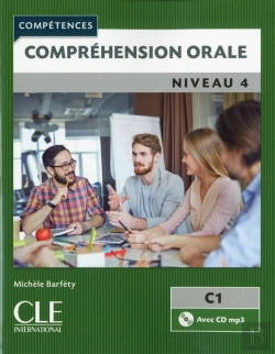 Bertrand.pt - Compréhension Orale ; Fle ; Niveau 4 ; C1 (Édition 2017)