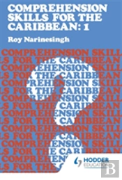 Comprehension Skills For The Caribbean: Book 1