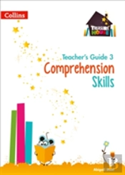 Comprehension Skills Teacherâ€™S Guide 3