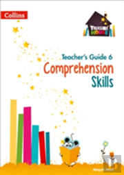 Comprehension Skills Teacherâ€™S Guide 6