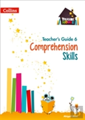 Comprehension Skills Teacherâ€™S Guide 6