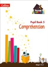 Comprehension Year 5 Pupil Book