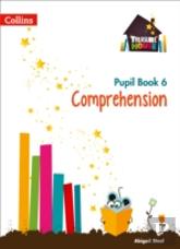Comprehension Year 6 Pupil Book