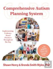 Comprehensive Autism Planning System (Caps) For Individuals With Autism Spectrum Disorders And Related Disabilities