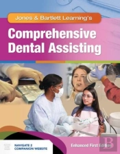 Comprehensive Dental Assisting, Enhanced Edition