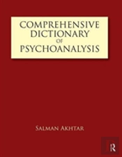 Comprehensive Dictionary Of Psychoanalysis