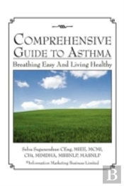 Comprehensive Guide To Asthma