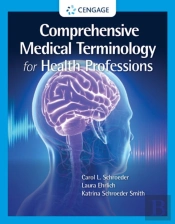 Comprehensive Medical Terminology For Health Professions