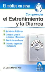 Comprender El Estreñimiento Y La Diarrea