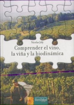 Bertrand.pt - Comprender El Vino, La Viña Y La Biodinámica