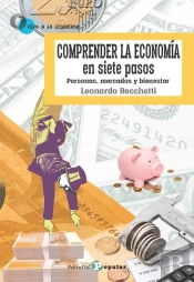 Comprender La Economía En Siete Pasos