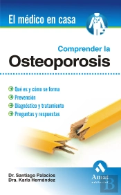 Comprender La Osteoporosis