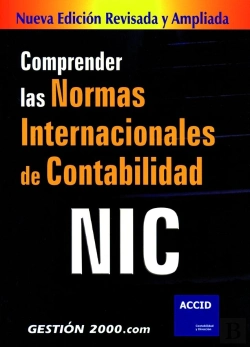 Bertrand.pt - Comprender Las Normas Internacionales De Contabilidad Nic