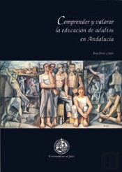 Comprender Y Valorar La Educación De Adultos En Andalucía