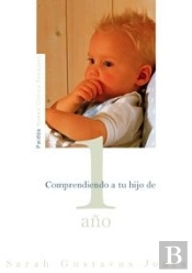Comprendiendo A Tu Hijo De 1 Año