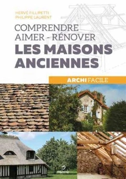 Bertrand.pt - Comprendre, Aimer, Renover Les Maisons Anciennes