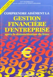 Comprendre Aisement La Gestion Financiere D'Entreprise