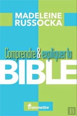 Bertrand.pt - Comprendre & Expliquer : La Bible