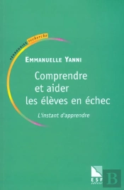 Comprendre Et Analyser L'Echec Scolaire