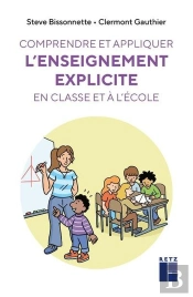 Comprendre Et Appliquer L'Enseignement Explicite En Classe Et À L'École