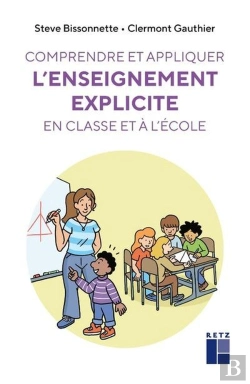 Bertrand.pt - Comprendre Et Appliquer L'Enseignement Explicite En Classe Et À L'École