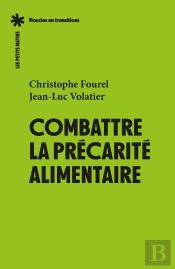 Comprendre Et Combattre La Précarité Alimentaire