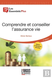 Comprendre Et Conseiller L'Assurance Vie (2e Édition)