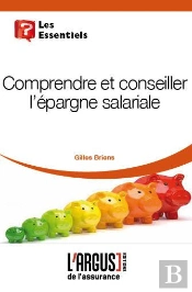 Comprendre Et Conseiller L'Epargne Salariale