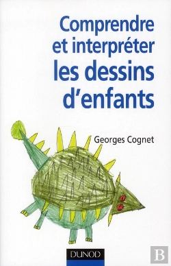 Bertrand.pt - Comprendre Et Interpréter Les Dessins D'Enfant
